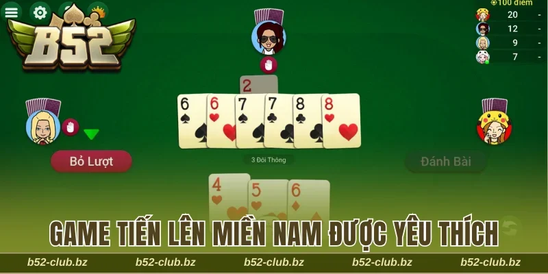 Game Tiến Lên Miền Nam phổ biến và được yêu thích