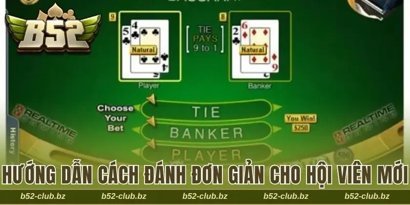 Hướng dẫn cách đánh đơn giản cho hội viên mới