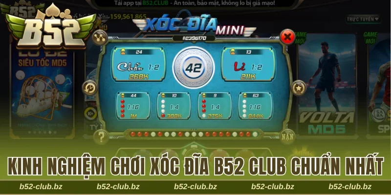 Kinh nghiệm chơi xóc đĩa B52 Club