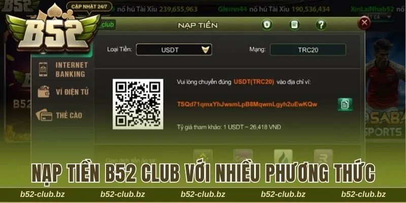 Nạp tiền B52 Club nhanh chóng với nhiều phương thức hiện đại