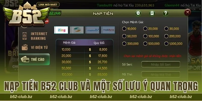 Nạp tiền B52 Club và một số lưu ý quan trọng